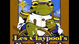 Les Claypools Frog Brigade Live Frogs Set 2  Pigs On The Wing Pt2 [upl. by Aicnom]