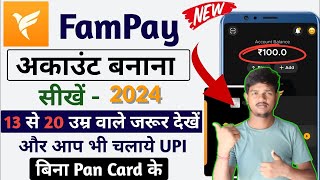 Fam Pay Account Create  Fam Pay Account Kaise Banaye  Fam Pay Account Kaise Create Karen [upl. by Akimet]