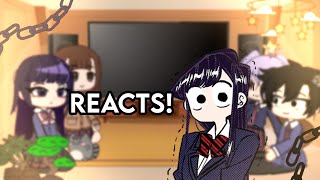 Komi Cant Communicate Characters React To Themselves  slight manga spoilers  part 1  ◍•ᴗ•◍ [upl. by Nednal]