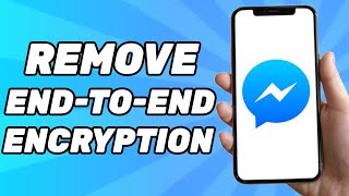 How To Remove EndtoEnd Encryption In Messenger 2024 [upl. by Reube]