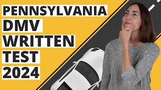 Pennsylvania DMV Written Test 2024 60 Questions with Explained Answers [upl. by Enirtak]