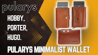 Pularys Minimalist Wallet Review Hobby Hugo Porter [upl. by Krein]