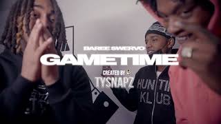 Baree Swervo  GameTime Shot by Ty Snapz [upl. by Haidebej947]