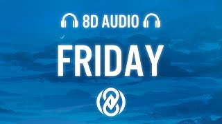 The Chainsmokers Fridayy  Friday Lyrics  8D Audio 🎧 [upl. by Anneg]