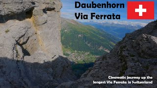 Journey Up the longest Switzerlands Via Ferrata  Daubenhorn solo climb [upl. by Laughry]