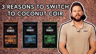 Why Your Favorite Grower Uses Coconut Coir [upl. by Nalym]