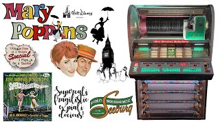 Disneys Mary Poppins Julie Andrews  SUPERCALIFRAGILISTICEXPIALIDOCIOUS Seeburg V200 Jukebox [upl. by Waly121]