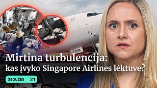 MIRTINA TURBULENCIJA Singapore Airlines  SABOTAŽAS IKEA  KARAS  GALIOJA PAŽYMĖJIMAS  Tiek žinių [upl. by Aetnahs452]