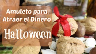 ▷ ATRAE el DINERO en HALLOWEEN 🎃 Amuleto para Atraer el Dinero [upl. by Hadias]