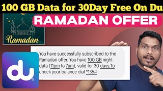 Du Free 100 GB Free  Du 100 GB Data For 30 Days Du Offer [upl. by Ijies]