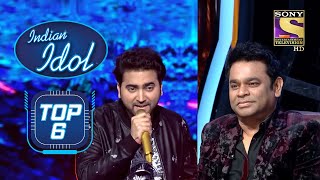 AR Rahman की नजरों में Danish है एक बेहतरीन Singer  Indian Idol  Top 6 [upl. by Byrom]