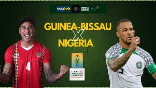 GUINEA BISSAU 01 NIGERIA  AFCON WATCH ALONG [upl. by Lucita874]