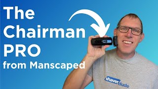 Manscaped The Chairman Pro Review [upl. by Nomor]