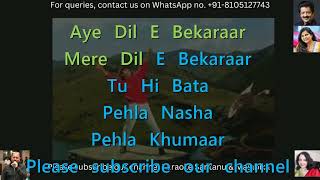 Pahla Nasha Pahla Khumaar Karaoke with Scrolling Lyrics [upl. by Blancha]