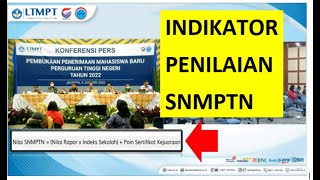 INI INDIKATOR PENILAIAN SNMPTN DARI LTMPT [upl. by Hertz]