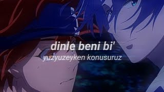 yuzyuzeyken konusuruz  dinle beni bi speed up  lyrics [upl. by Yssej]