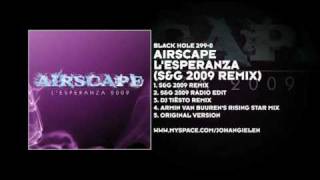 Airscape  LEsperanza SampG 2009 Remix [upl. by Sutsugua]