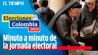 EN VIVO Elecciones 2023 minuto a minuto de la jornada electoral en el país  El Tiempo [upl. by Nethsa]