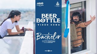 Beer Bottle Video Song  Bachelor GV Prakash Kumar Sathish Selvakumar G Dillibabu Siddhu Kumar [upl. by Inavoy]