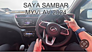 PERODUA MYVI AV HigH SpeC 2024 [upl. by Sang712]