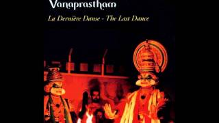 Vanaprastham OST  Kunjikuttan by Zakir Hussain [upl. by Ocnarfnaig]