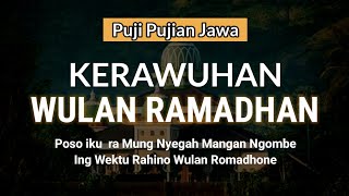 Kerawuhan Wulan Ramadhan  Puji Pujian Jawa Setelah Adzan ramadhan puasaramadhan [upl. by Cayla401]