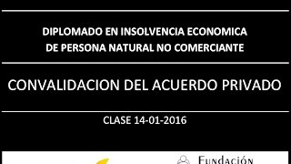 Clase Insolvencia de Personas Naturales No Comerciantes 14 01 2016 [upl. by Georgy]