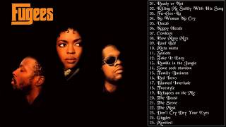 The Fugees Greatest Hits  Best The Fugees Songs [upl. by Niuqram]