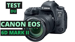 Canon EOS 6D Mark II  Guide dachat Canon EOS 6D Mark II [upl. by Steinman]