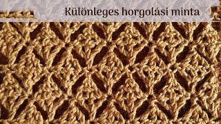 Különleges horgolási minta  Unique crochet pattern [upl. by Graniah]