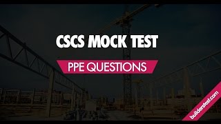 CSCS Mock Test 2  PPE Questions [upl. by Kristie595]