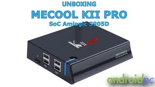 Unboxing TVBox KII Pro con SoC S905D y sintonizadores DVBT2S2C [upl. by Haibot]