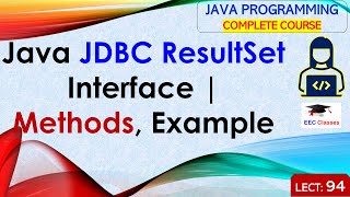 L94 Java JDBC ResultSet Interface  Methods Example  Java Programming Lectures in Hindi [upl. by Analed417]