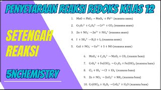 FULL ‼️ PENYETARAN REAKSI REDOKS DENGAN METODE ION ELEKTRON ATAU SETENGAH REAKSI part1 [upl. by Mckale]