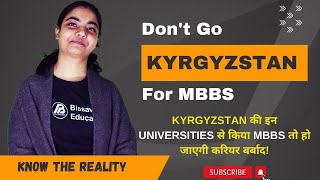 MBBS in Kyrgyzstan 202425 for Indian Students  Actual Fees and Disadvantages of MBBS in Kyrgyzstan [upl. by Shaer]