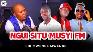 Sir Mwenge  Ngui Situ Musyi FM [upl. by Nnazus140]