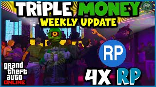 GTA Online  New Weekly Update Information TRIPLE MONEY amp 4X RP [upl. by Brezin]