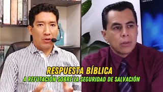 RESPUESTA BÍBLICA Video que refuta la seguridad de salvación [upl. by Leksehc979]