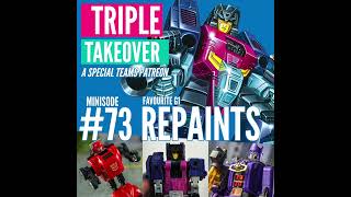 TRIPLE TAKEOVER TEASER  Minisode 73 Transformers G1 Repaints [upl. by Acimaj833]