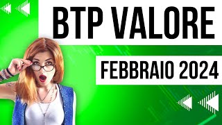 BTP VALORE FEBBRAIO 2024 NUOVA EMISSIONE [upl. by Venable]