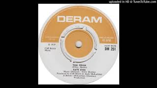 CATS EYES TOM DRUM UK PsychedeliaProgFolk 1969 Deram Label [upl. by Eelta]