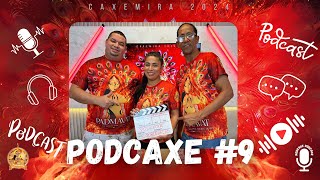 PODCAXE 09 [upl. by Cleopatre284]