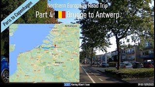 ♪ Brugge to Antwerp Belgium Part 4 of Northern European Road Trip [upl. by Callida]