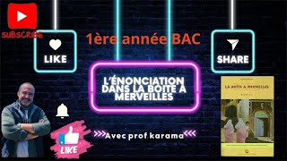 Lénonciation dans la Boite à merveilles [upl. by Nyliuqcaj]