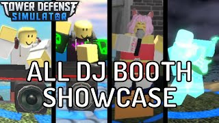 ALL DJ Booth Showcase  Tower Defense Simulator [upl. by Brittne]