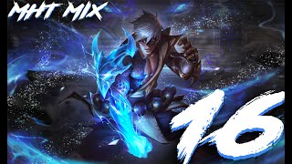 MHT MIX  16 League of Legends Highlights [upl. by Esil625]