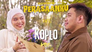 perasaanku  Taswim Rozan Koplo Version Official Audio [upl. by Ennasil300]