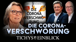 quotDie CoronaVerschwörungquot Interview mit Brigitte Röhrig  Tichys Einblick Talk [upl. by Ivan]