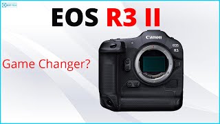 Canon EOS R3 Mark II Specification and What to Expect [upl. by Giacomo]