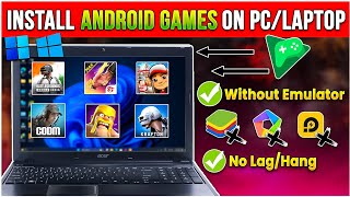 How to Install amp Play Android Games In Windows 1011 PC Without any Emulator 2024🤯No LagHang [upl. by Heimlich]